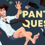 Pants Quest