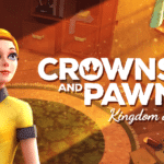 Crowns And Pawns: Kingdom of Deceit