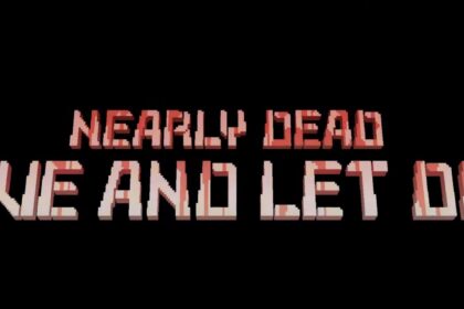 Nearly Dead - Live and Let Die PIXEL.Review